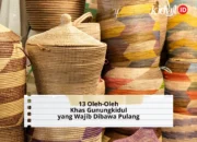 13 Oleh-Oleh Khas Gunungkidul yang Wajib Dibawa Pulang