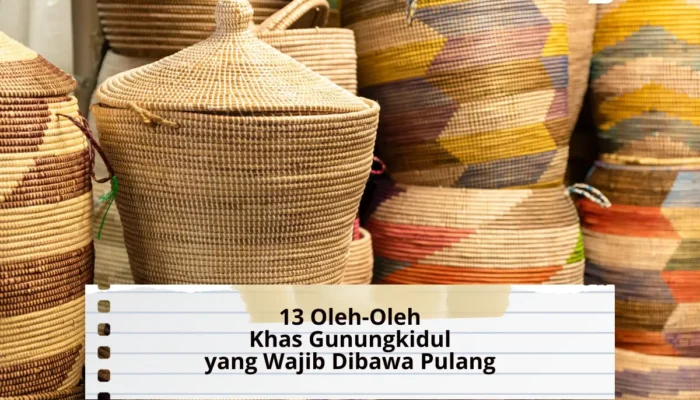 13 Oleh-Oleh Khas Gunungkidul yang Wajib Dibawa Pulang