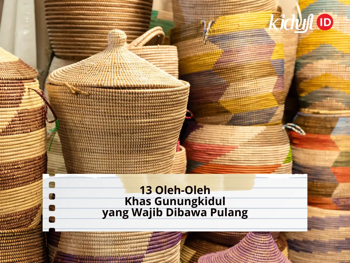 13 Oleh Oleh Khas Gunungkidul yang Wajib Dibawa Pulang