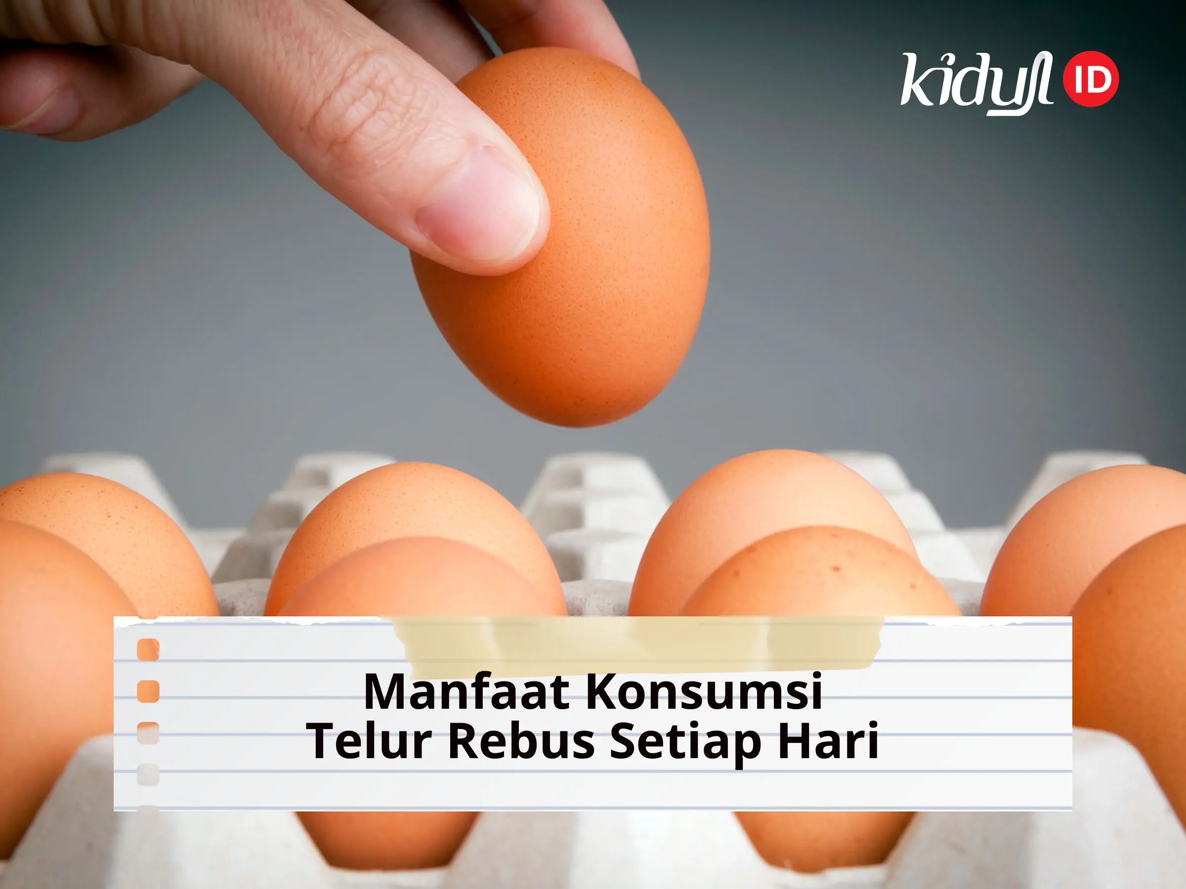 10 Manfaat Konsumsi Telur Rebus Setiap Hari bagi Kesehatan Tubuh