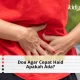 Doa Agar Cepat Haid, Apakah Betul Ada?
