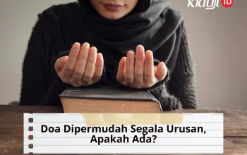 Doa Agar Dipermudah Segala Urusan, Cepat Selesai, dan Penuh Berkah