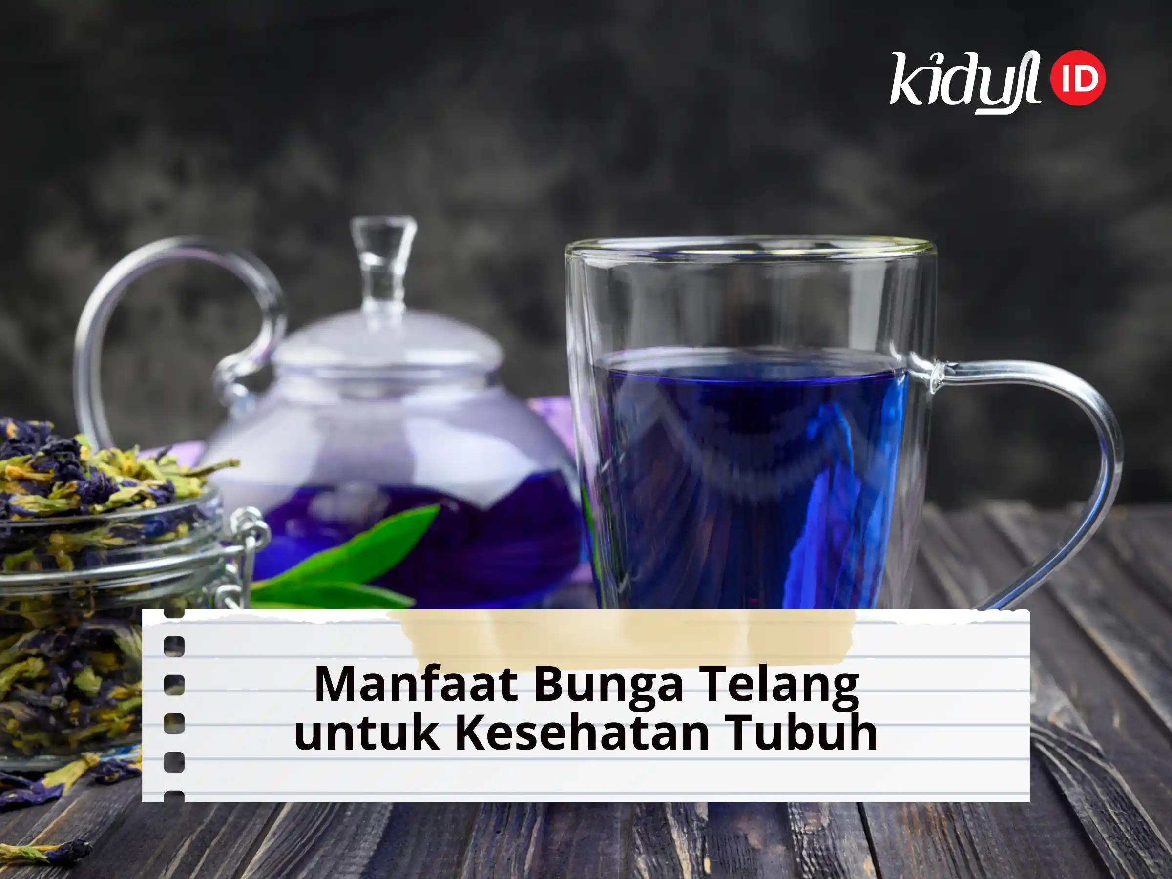Manfaat Bunga Telang untuk Kesehatan Tubuh