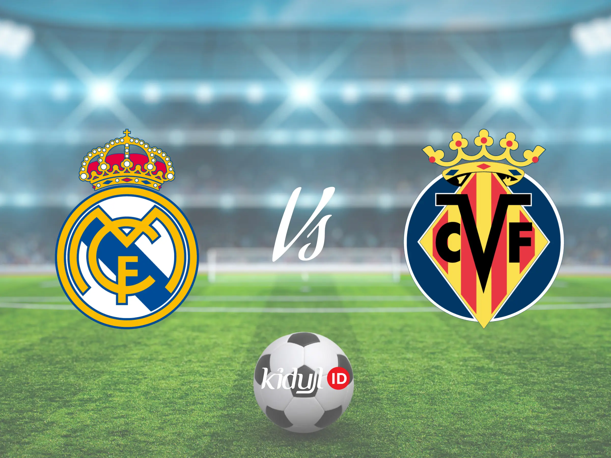 Real Madrid vs Villarreal